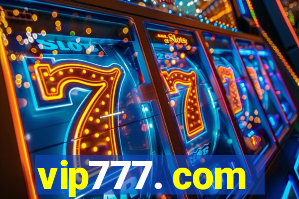 vip777. com